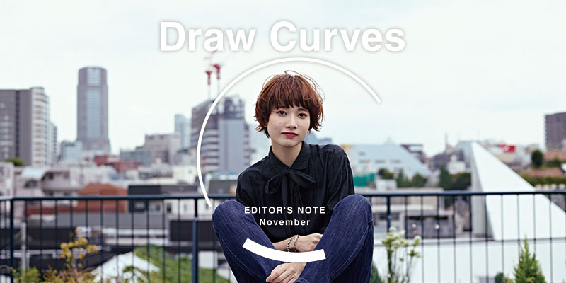 EDITOR'S NOTE 「Draw curves」